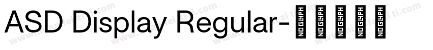 ASD Display Regular字体转换